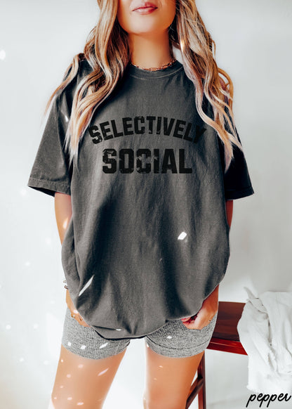 Selectively Social Tee